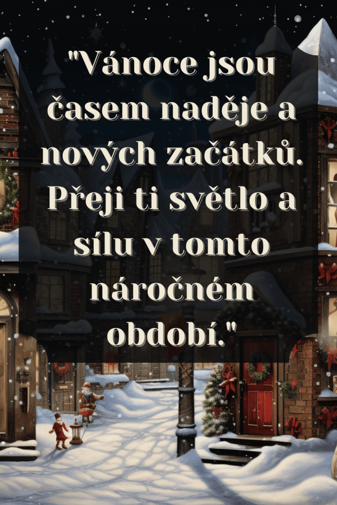 vánoční přání pro těžké okamžiky v životě